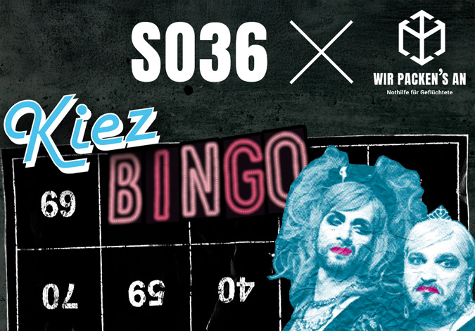 Wir packen's an beim Kiezbingo im SO36